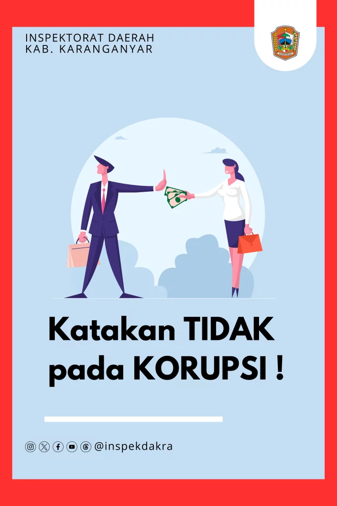 Flyer "Katakan TIDAK pada Korupsi" -Inspekorat Daerah Kab. Karanganyar